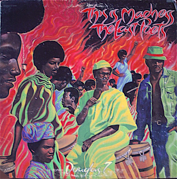 The Last Poets — This Is Madness