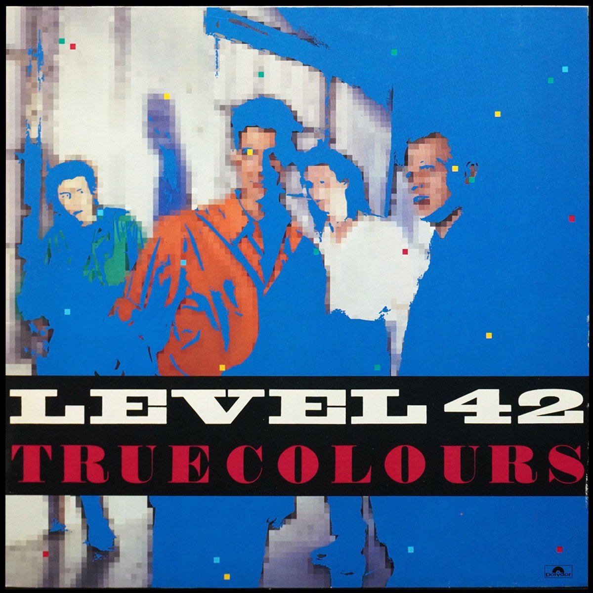 Level 42 — True Colours