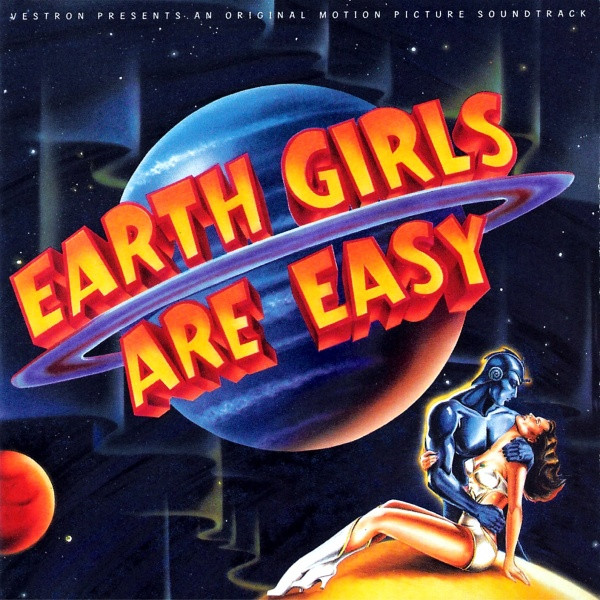 Various — Earth Girls Are Easy (Original Motion Picture Soundtrack)