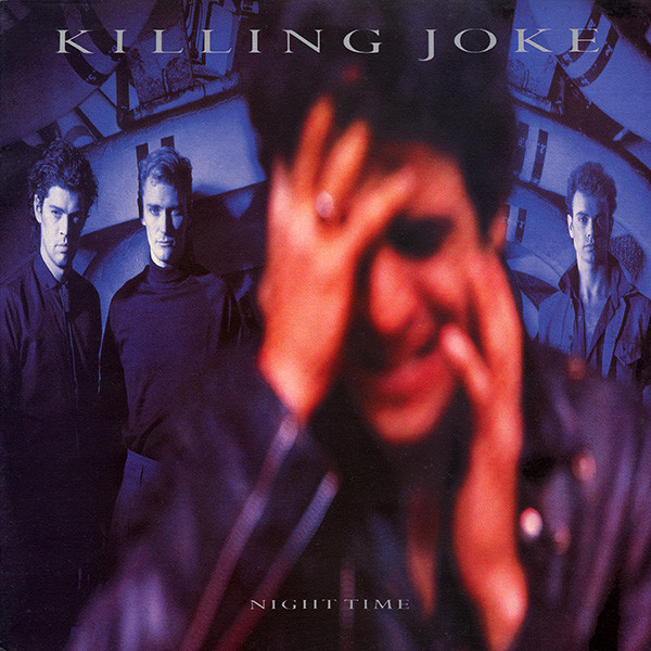 Killing Joke — Night Time