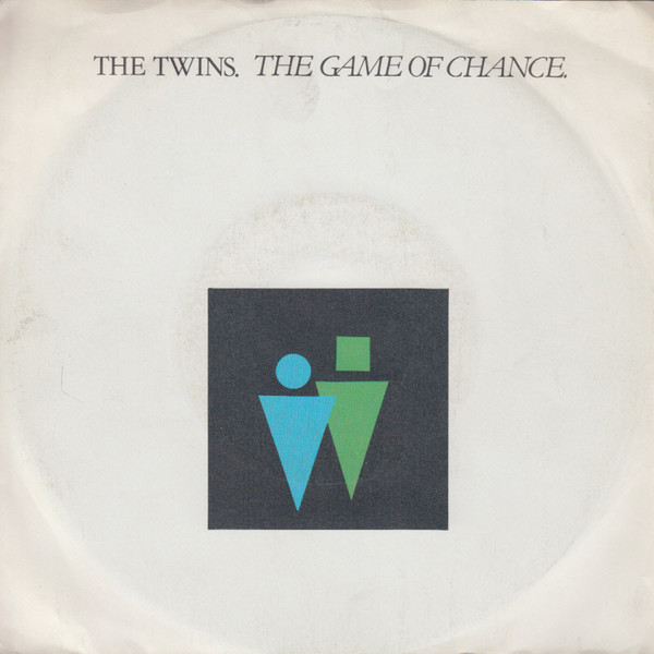 The Twins — The Game Of Chance (Anvil-Club-Mix)