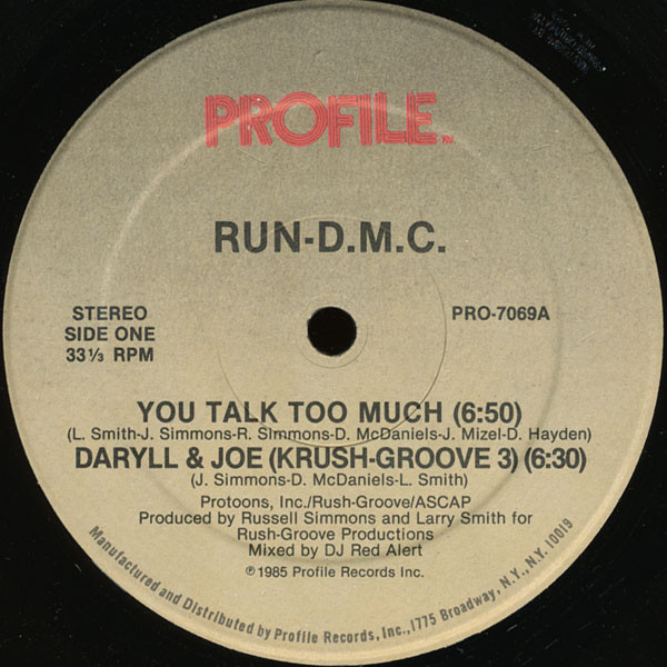 Run-DMC — You Talk Too Much / Daryll & Joe (Krush-Groove 3)