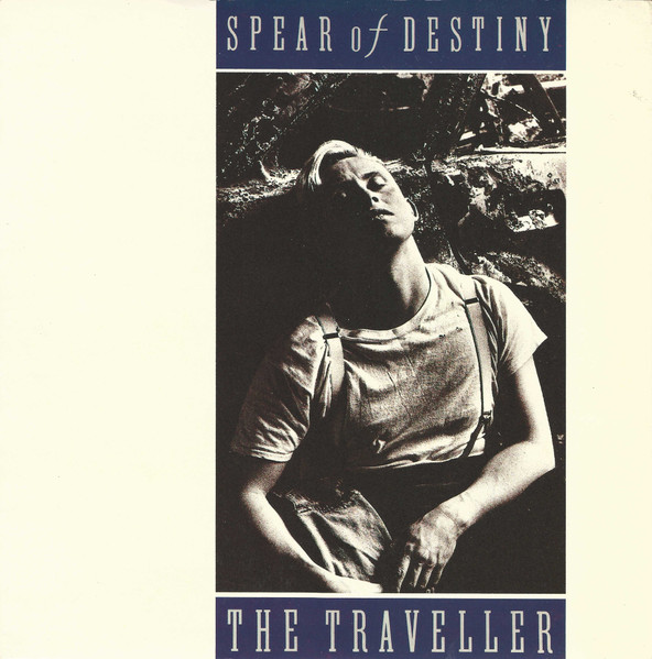 Spear Of Destiny — The Traveller