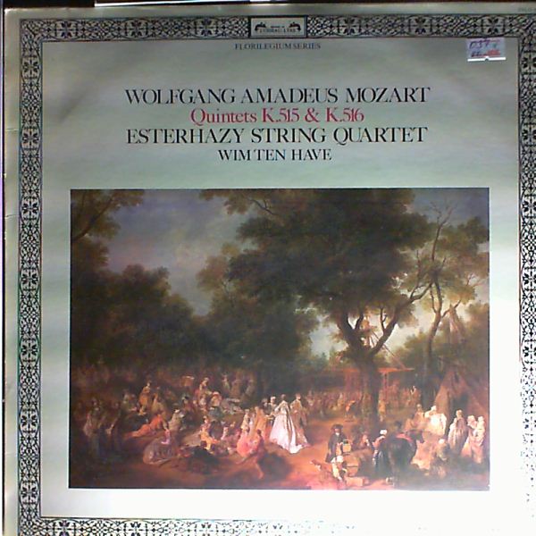 Esterhazy String Quartet (Wim Ten Have) — Mozart - String Quintets K. 515, K. 516, Quintettes a cordes K. 515, K. 516, Streichquintette KV 515, KV 516