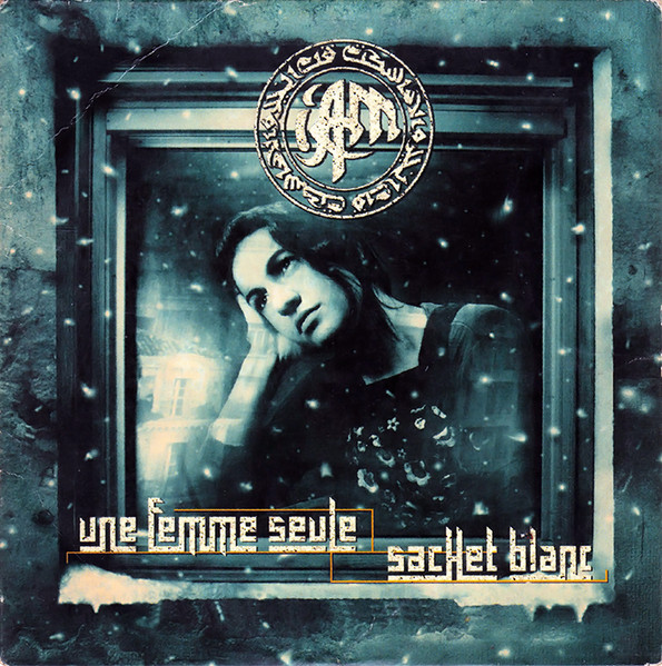 IAM — Une Femme Seule / Sachet Blanc