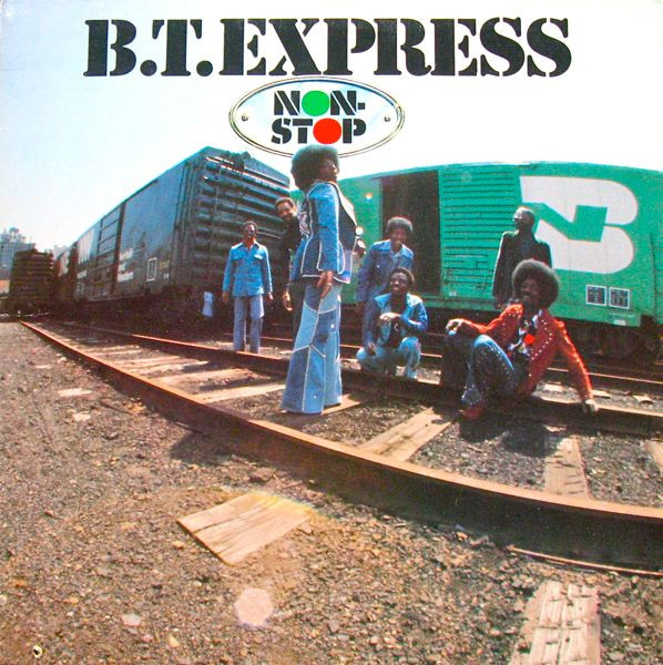 B.T. Express — Non-Stop