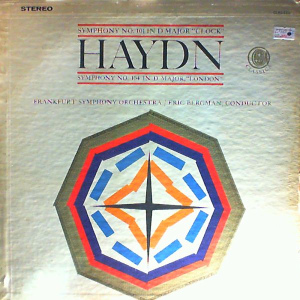 Frankfurt Symphony Orchestra (cond. Bergman Eric) — Haydn - Symphonies no. 101 in D-dur Clock', no. 104 in d-dur 'London'