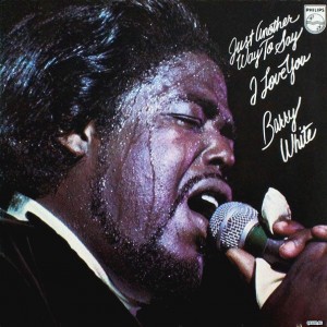 Barry White — Just Another Way To Say I Love You