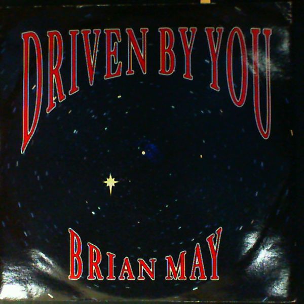 Brian May — Driven By You