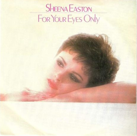 Sheena Easton — For Your Eyes Only