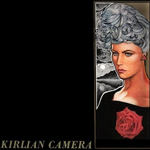 Kirlian Camera — Kirlian Camera