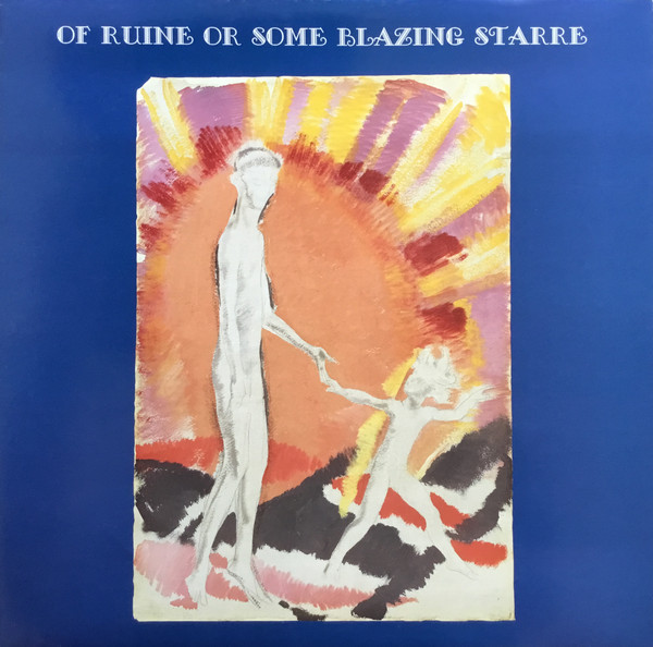 Current 93 — Of Ruine Or Some Blazing Starre