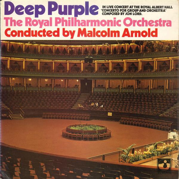 Deep Purple, The Royal Philharmonic Orchestra*, Malcolm Arnold — Concerto For Group And Orchestra