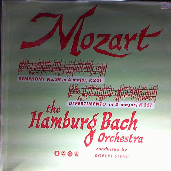 Hamburg Bach Orchestra (cond. Stehli R.) — Mozart - symphony no. 29 in A-dur, Divertimento in D-dur