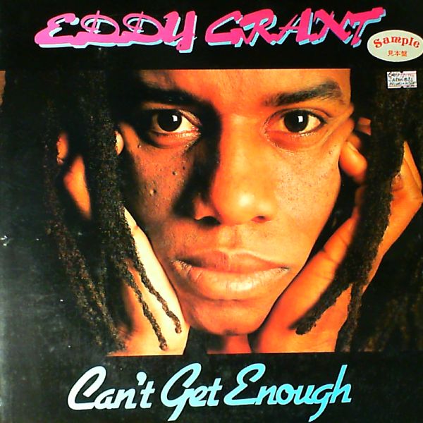 Eddy Grant — Can't Get Enough
