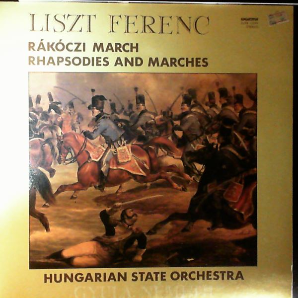 Hungarian State Orchestra — Liszt - Rhapsodies and Marches (con. Nemeth Gyula)