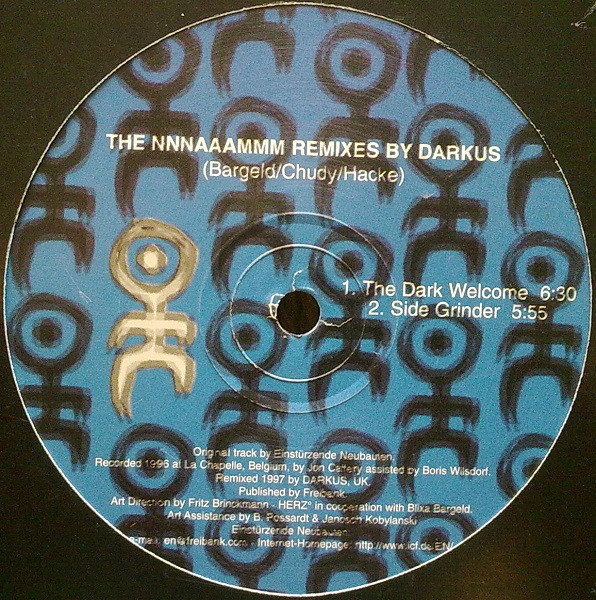 Einstürzende Neubauten — The NNNAAAMMM Remixes By Darkus