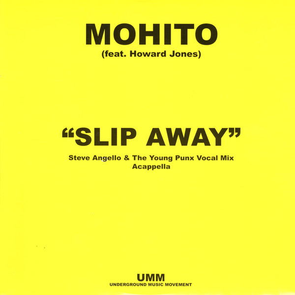 Mohito Feat. Howard Jones — Slip Away