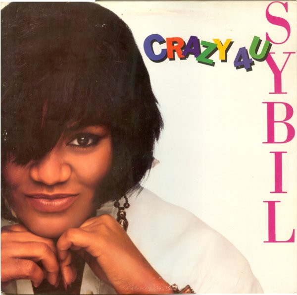 Sybil — Crazy 4 U