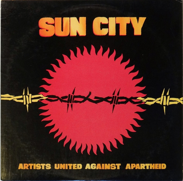 Artists United Against Apartheid — Sun City