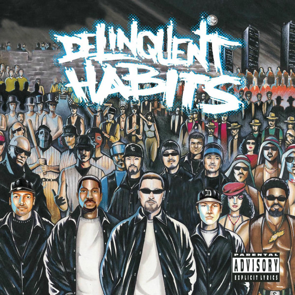 Delinquent Habits — Delinquent Habits
