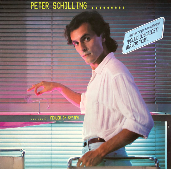 Peter Schilling — Fehler Im System