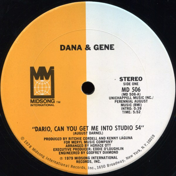 Dana & Gene — Dario, Can You Get Me Into Studio 54