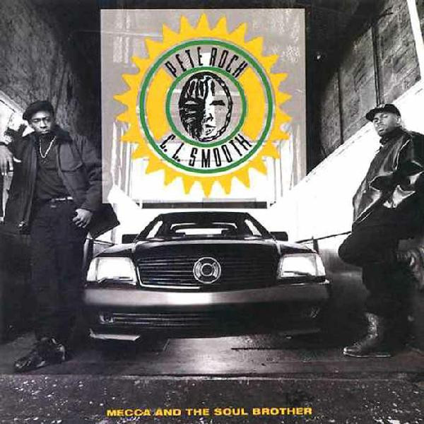 Pete Rock & C.L. Smooth — Mecca And The Soul Brother