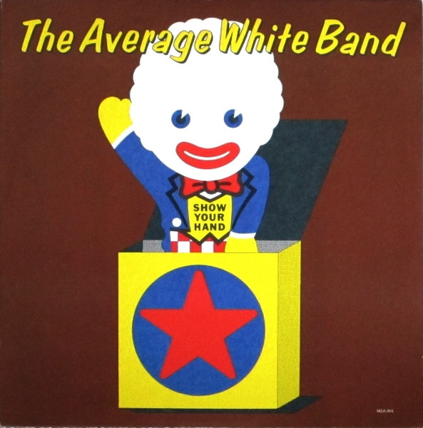 Average White Band — Put It Where You Want It