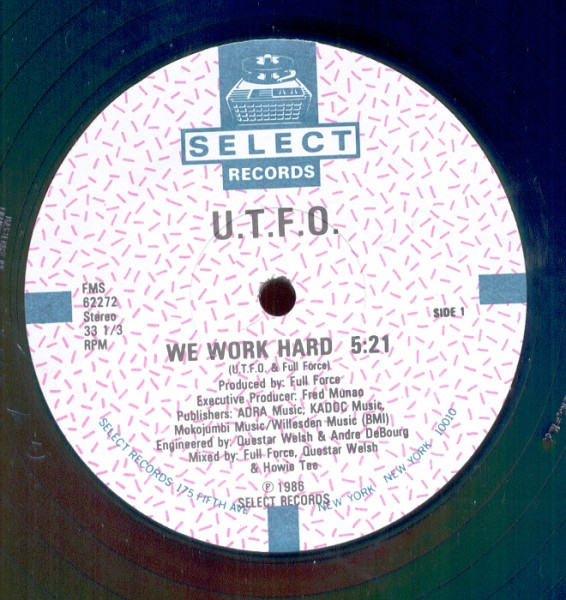 UTFO — We Work Hard / Kangol & Doc