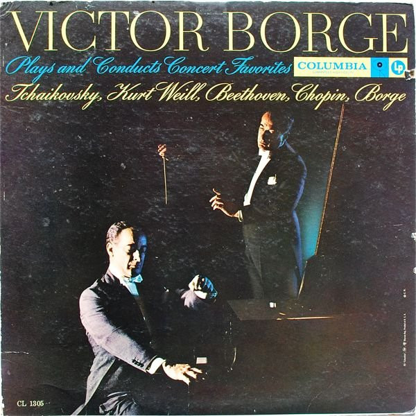 Victor Borge — Plays And Conducts Concert Favorites