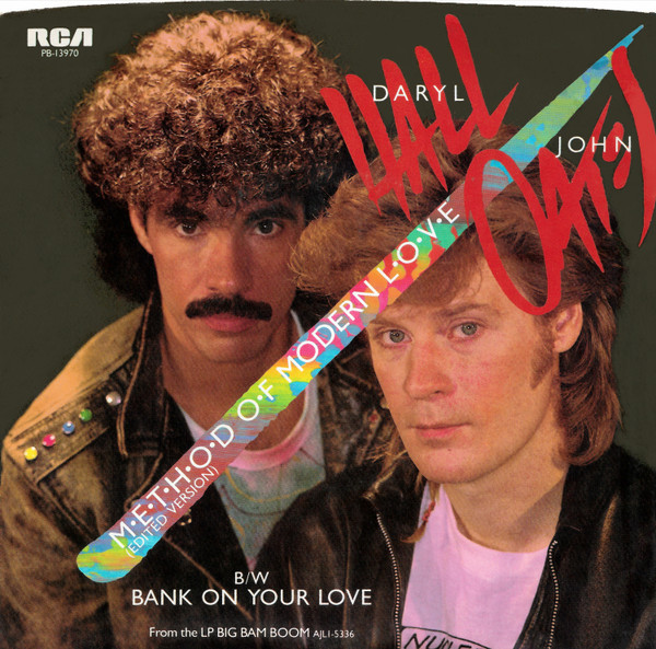 Daryl Hall & John Oates — M·e·t·h·o·d O·f Modern L·o·v·e (Edited Version)