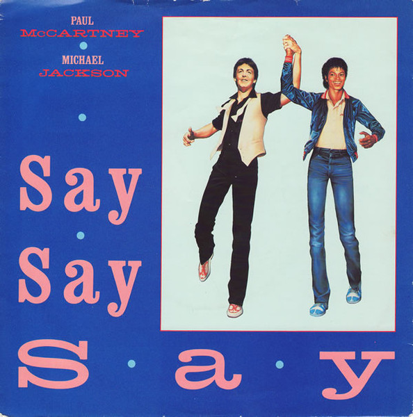 Paul McCartney And Michael Jackson — Say Say Say