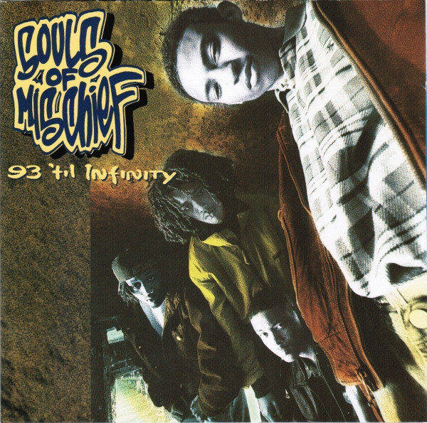 Souls Of Mischief — 93 'Til Infinity