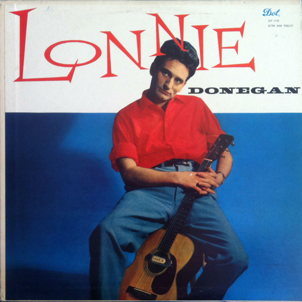 Lonnie Donegan — Lonnie Donegan