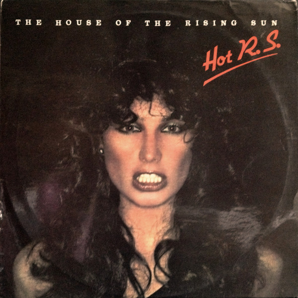 HOT R.S. — House Of The Rising Sun