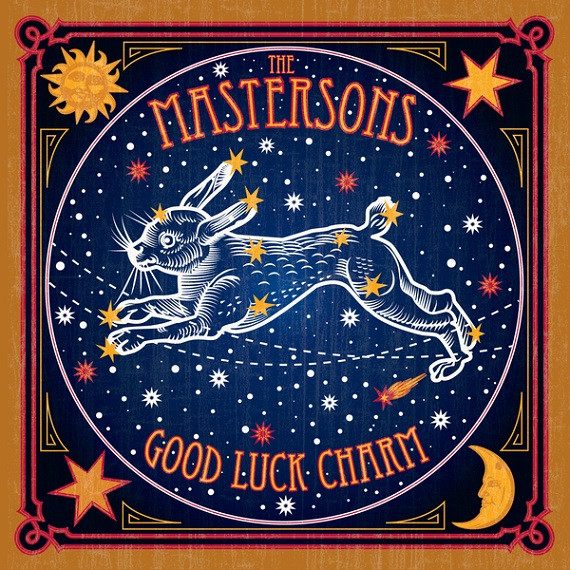The Mastersons — Good Luck Charm