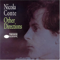 Nicola Conte — Other Directions (Volume 1 & 2)