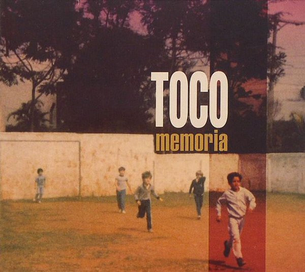 Toco — Memoria