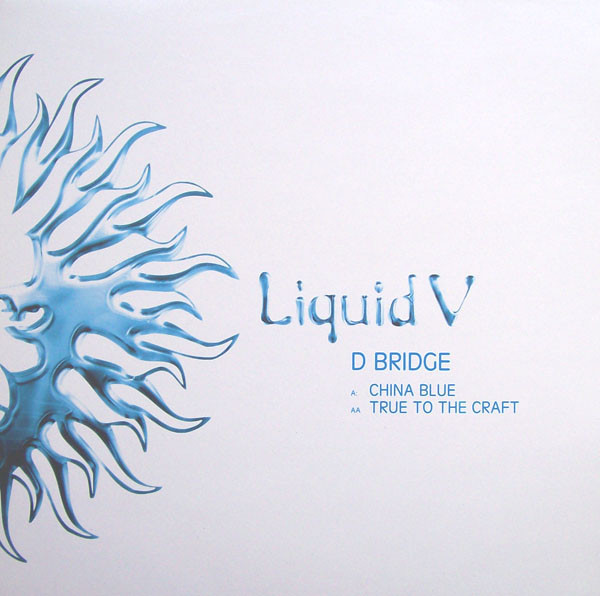 D-Bridge — China Blue / True To The Craft