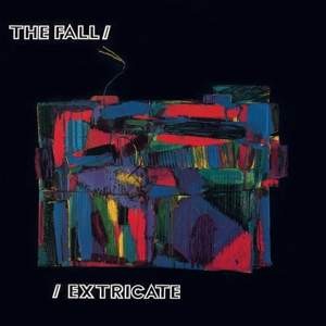 The Fall — Extricate