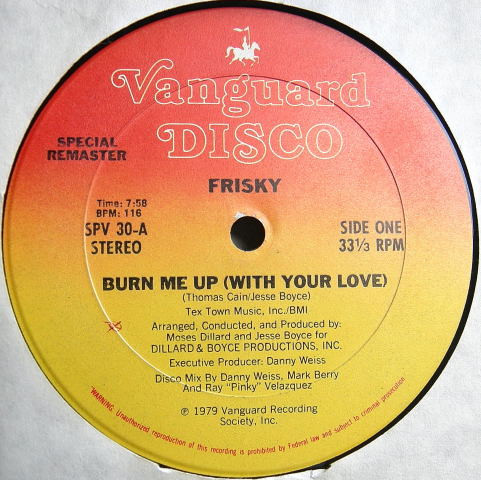 Frisky (3) — Burn Me Up (With Your Love) / You've Got Me Dancing In My Sleep