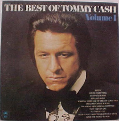 Tommy Cash — The Best Of Tommy Cash, Volume 1