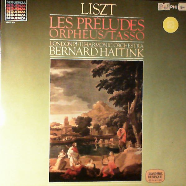 London Philharmonic Orchestra (cond. Haitink Bernard) — Liszt - Les Preludes