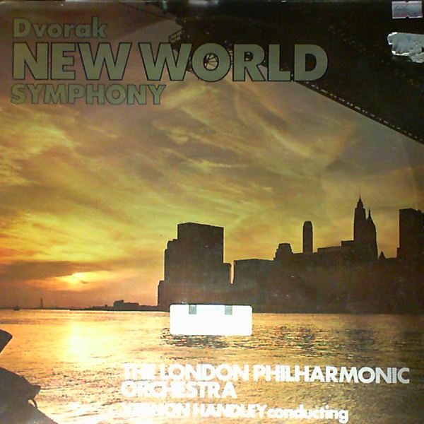 London Philharmonic Orchestra (cond. Handley Vernon) — Dvorak New World Symphony No.9 in E moll