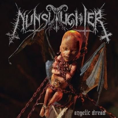 NunSlaughter — Angelic Dread