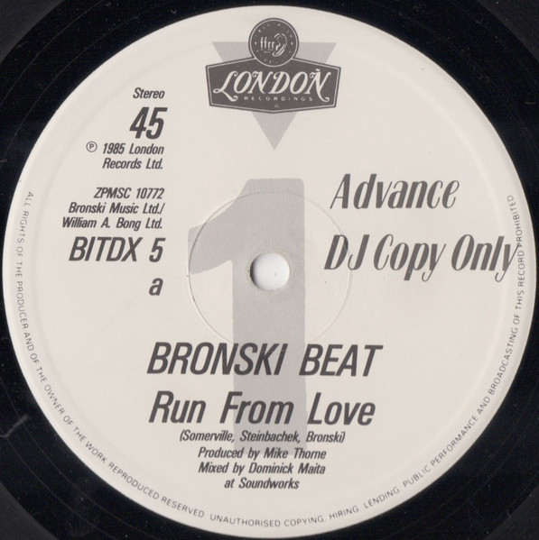 Bronski Beat — Run From Love