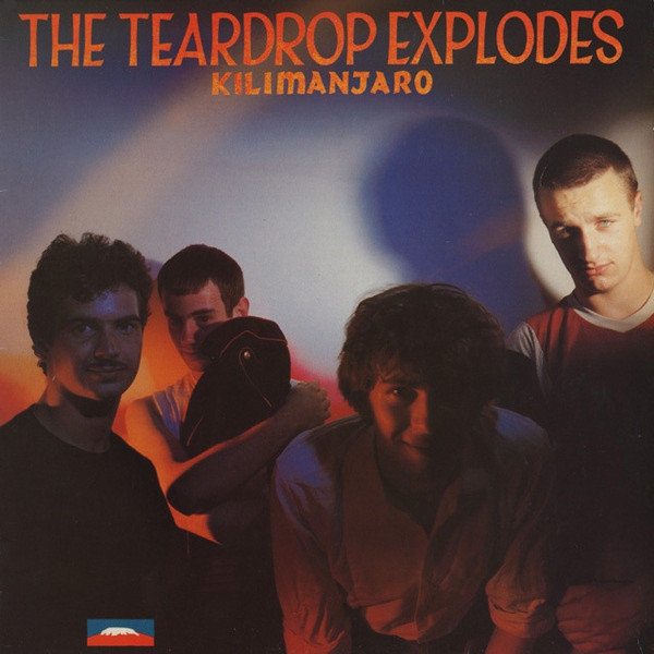 The Teardrop Explodes — Kilimanjaro