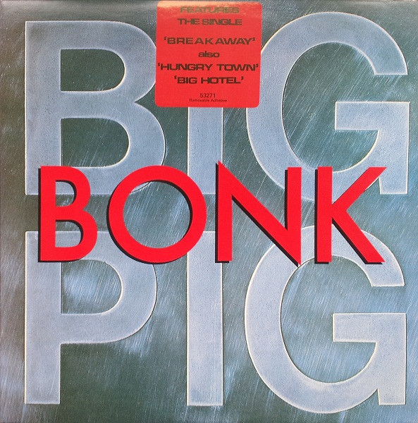Big Pig — Bonk