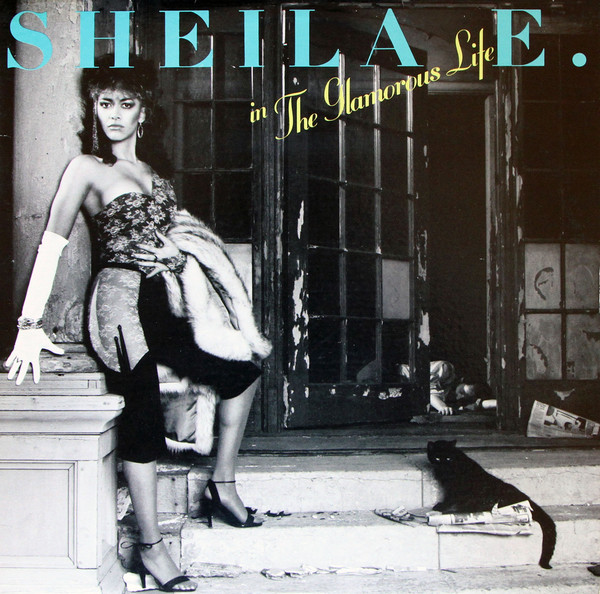 Sheila E. — In The Glamorous Life
